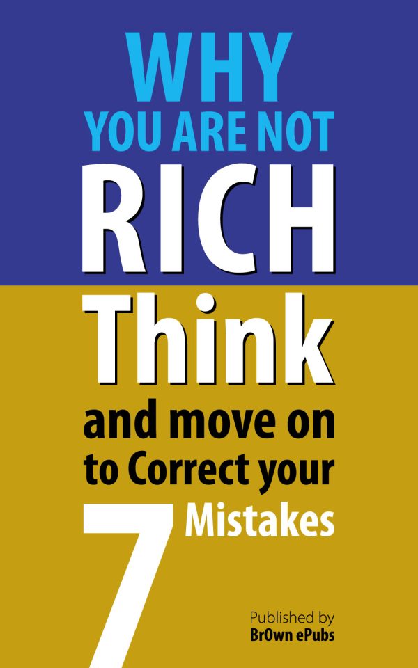 Why you are not Rich